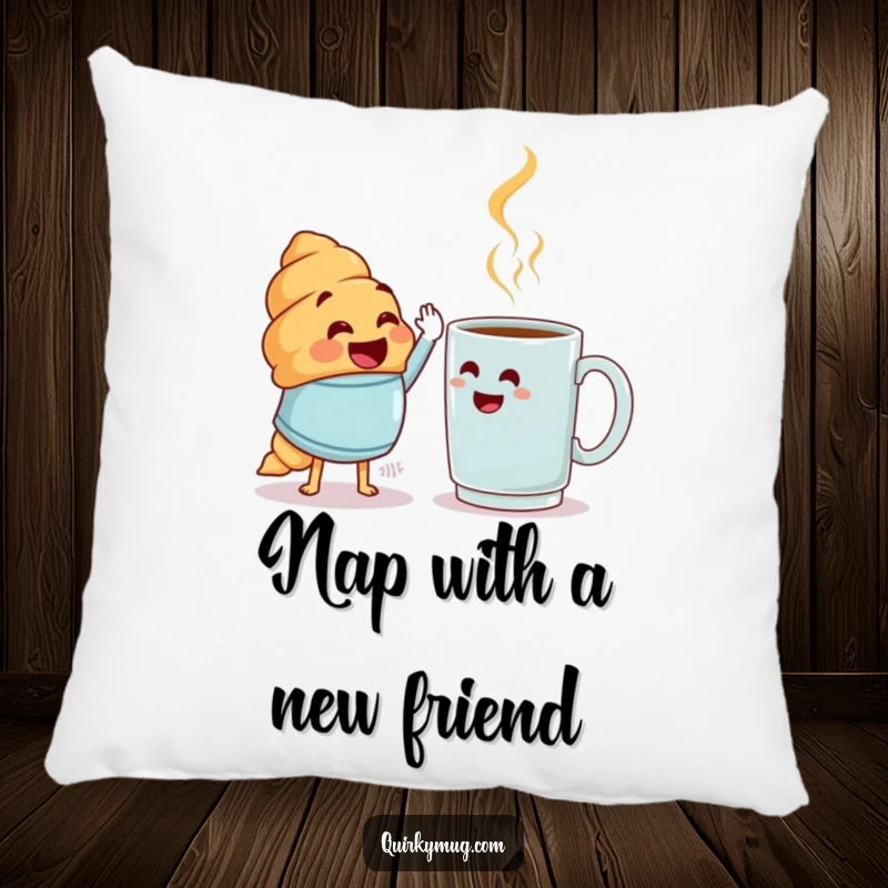 Funny croissant character trying to high-five a confused coffee mug on a soft pillow, great funny gift.