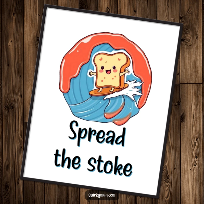 Funny digital art print of a smiling toast character expertly surfing a giant jam wave, bringing energetic and humorous breakfast vibes to any space.