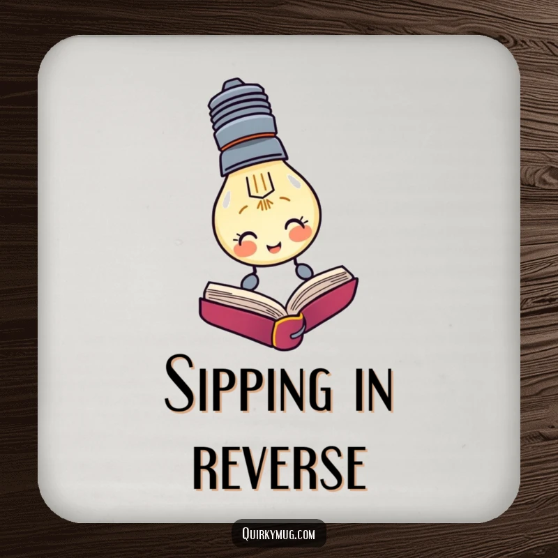 Funny drink coaster of a lightbulb character attempting to read a book upside down.