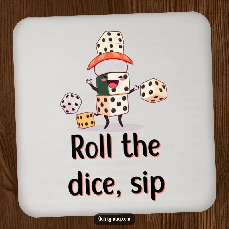 Funny drink coasters featuring a sushi character juggling oversized dice, offering surface protection with a humorous, lucky theme.