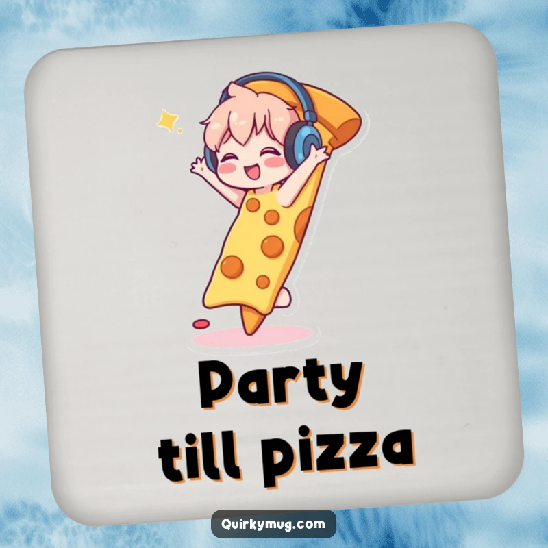 Funny drink coaster featuring a cute character wearing headphones, happily dancing on a giant slice of pizza, adding a humorous, festive touch to surfaces.
