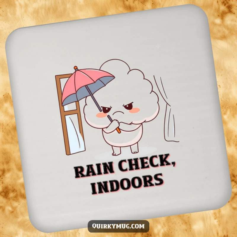 Funny drink coasters with a grumpy cloud character holding a tiny umbrella indoors, providing ironic surface protection.