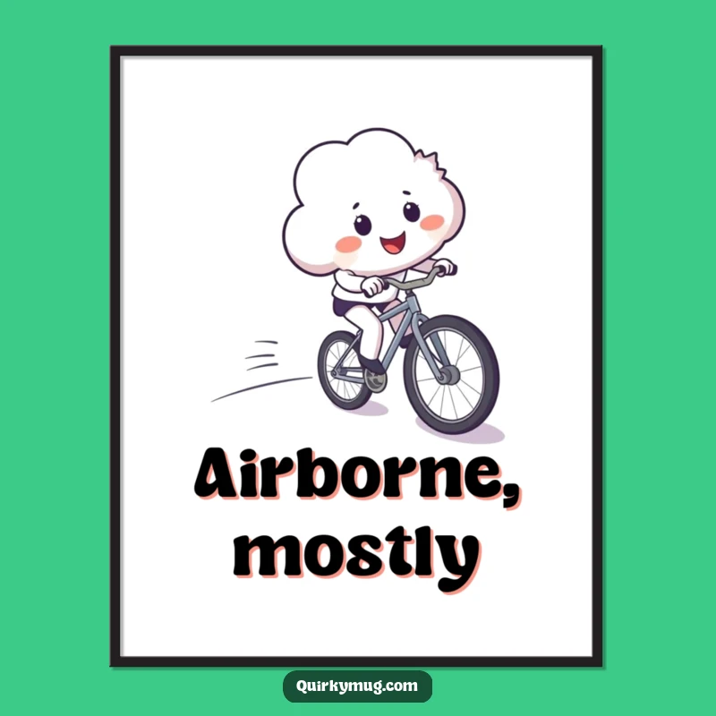 Funny Cloud's Bicycle Downhill Disaster Poster - Hilarious Wall Art for Giggles