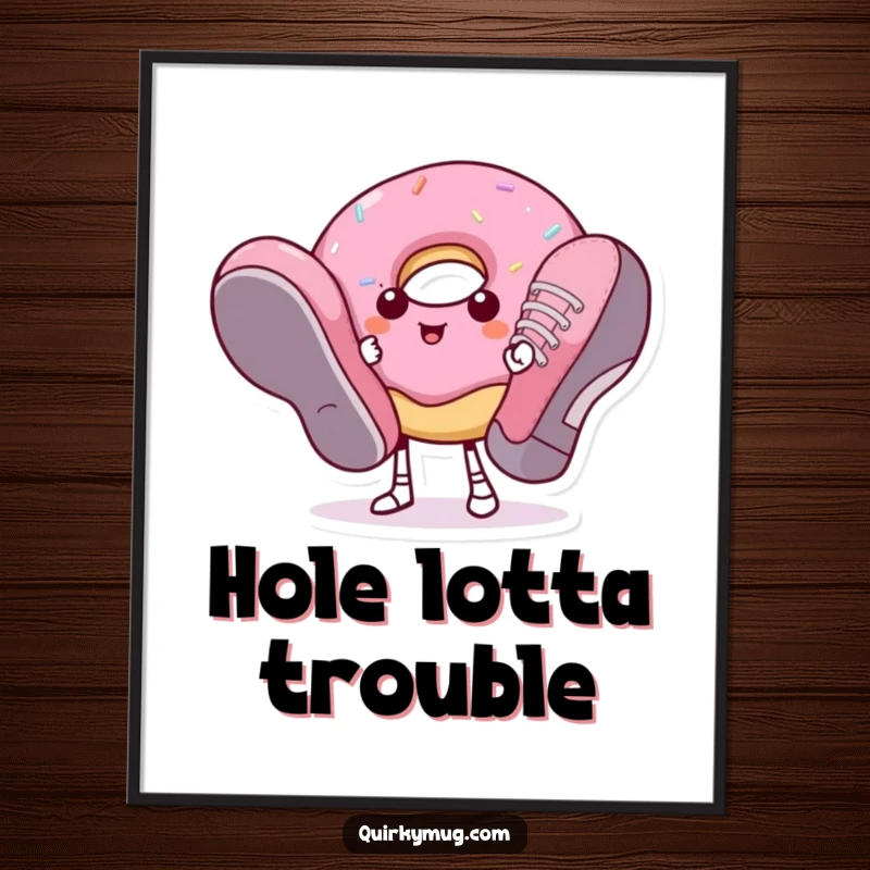 Funny donut character struggling with gigantic shoes, rendered as a charming poster.