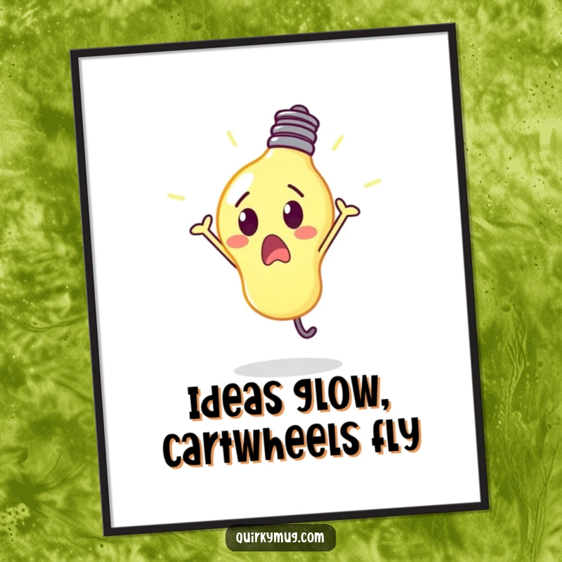 Funny Free Printable Lightbulb Wall Art: A surprised lightbulb character glows intensely while performing a cartwheel.