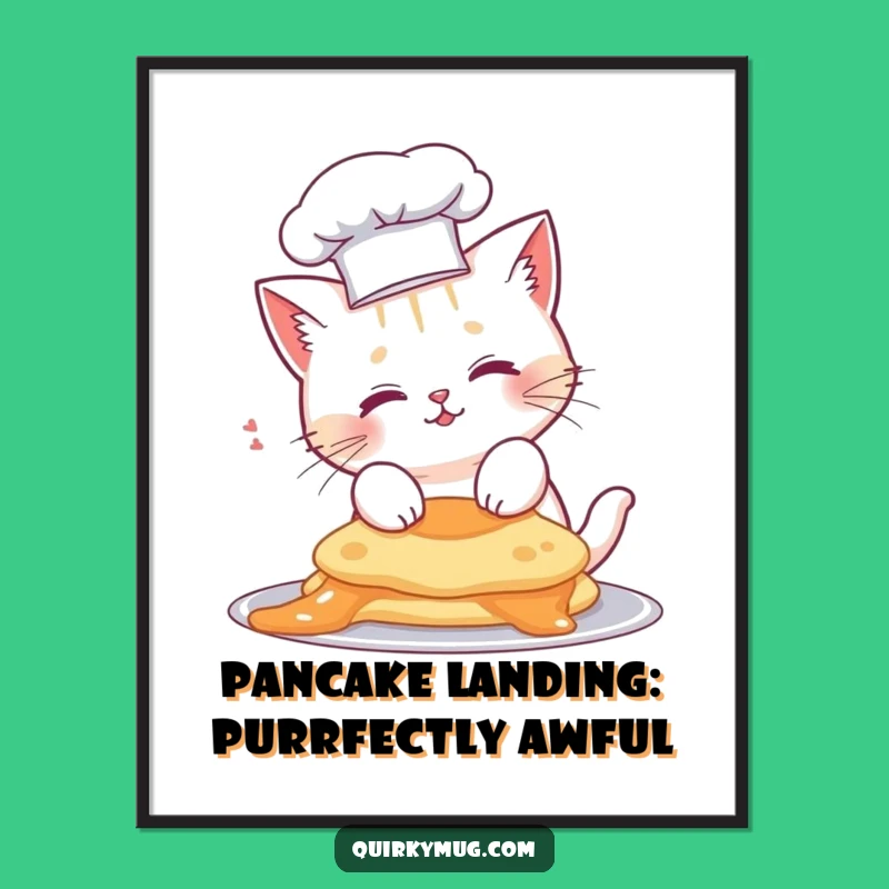 Free Printable Wall Art: Cat Chef's Pancake Fail, Hilarious Downloadable Art for Kitchens