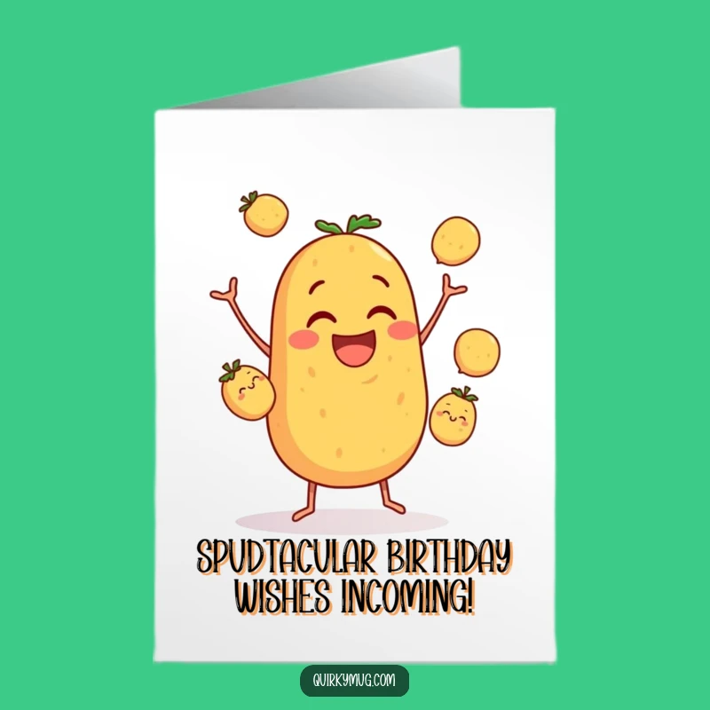 Free Printable Birthday Card: Hilarious Clumsy Potato Juggling Fun for a Laugh!