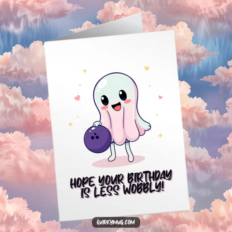 Funny Free Printable Birthday Card: A wobbly jelly character precariously balances a heavy bowling ball.