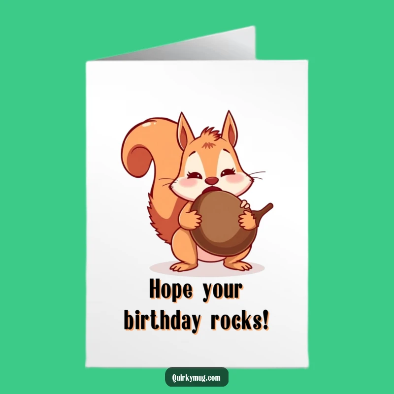 Free Printable Birthday Card: Funny Squirrel Acorn Surprise Greeting Downloadable