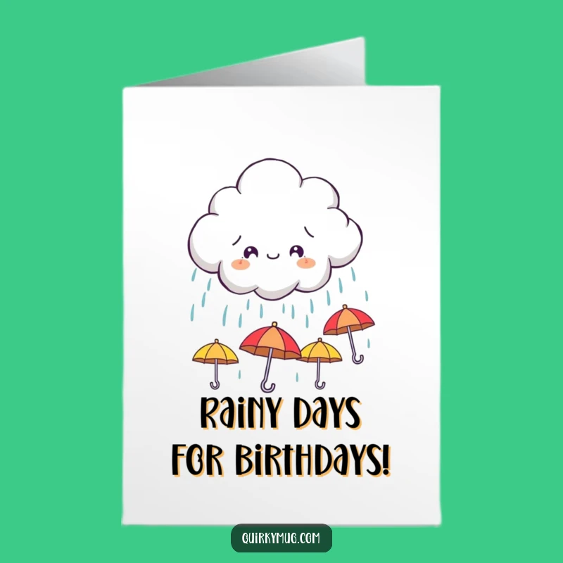 Free Printable Funny Birthday Card: Umbrella Cloud - Wish Them Sunshine with Humor Download!