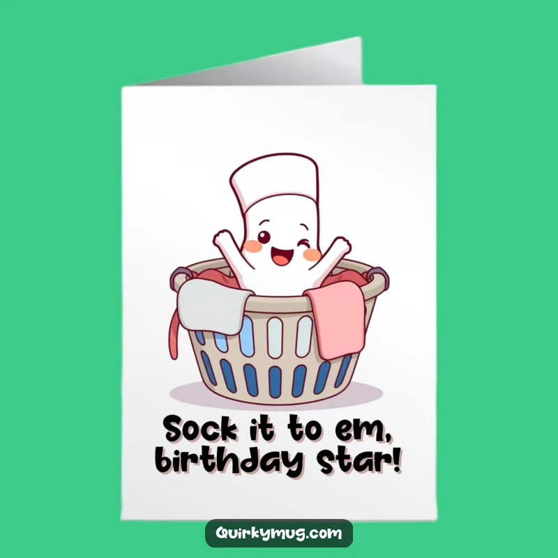 Free Printable Escaping Sock Funny Birthday Card - Hilarious Downloadable DIY Gift for Laundry Lovers