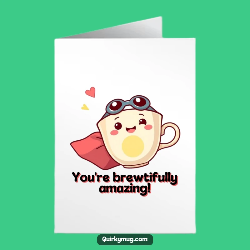 Free Printable Birthday Card: Flying Teacup Superhero - Funny Downloadable Gift