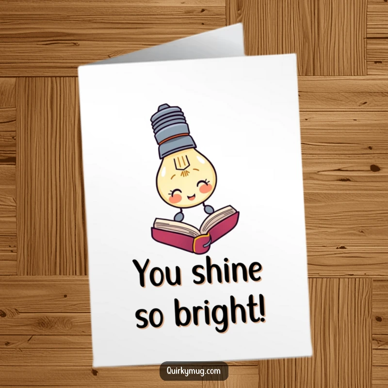 Funny Free Printable Congrats Card: Lightbulb character reading upside down, celebrating a quirky yet brilliant achievement.