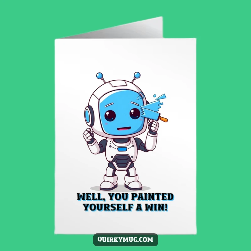 Free Printable Funny Robot Congrats Card: Blue Face Oops, Humorous Downloadable Gift
