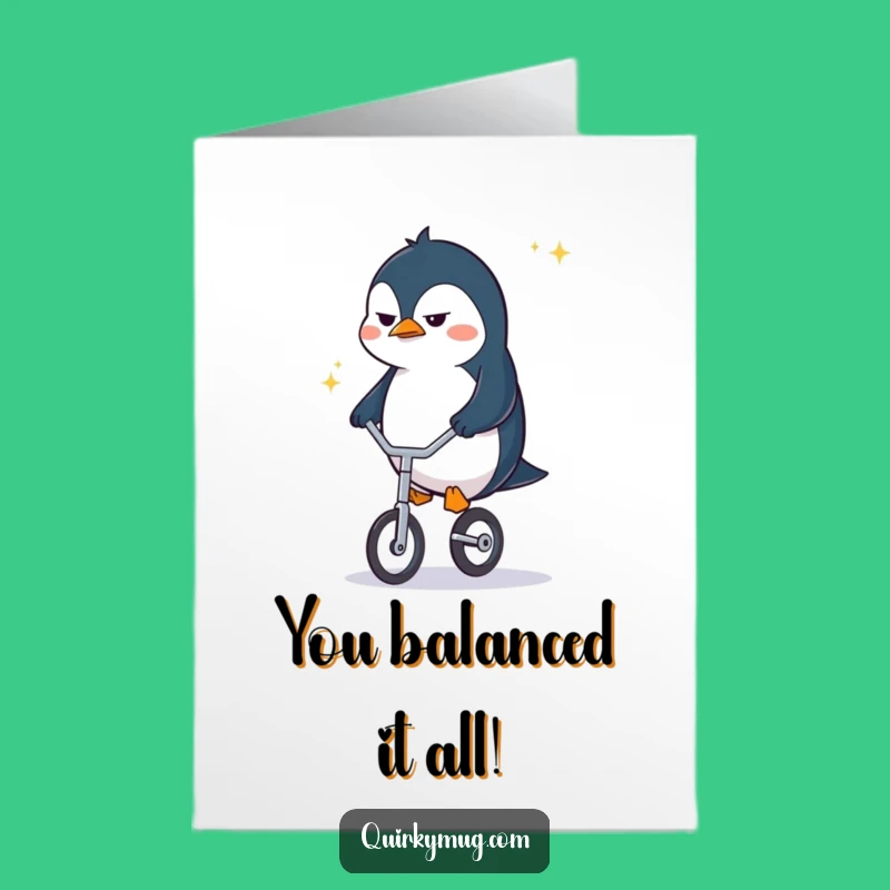 Free Printable Congrats Card: Funny Penguin's Unicycle Triumph Downloadable