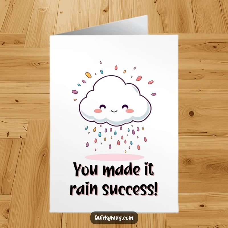 Funny Free Printable Congrats Card: A cloud character happily raining oversized sprinkles to celebrate an achievement.