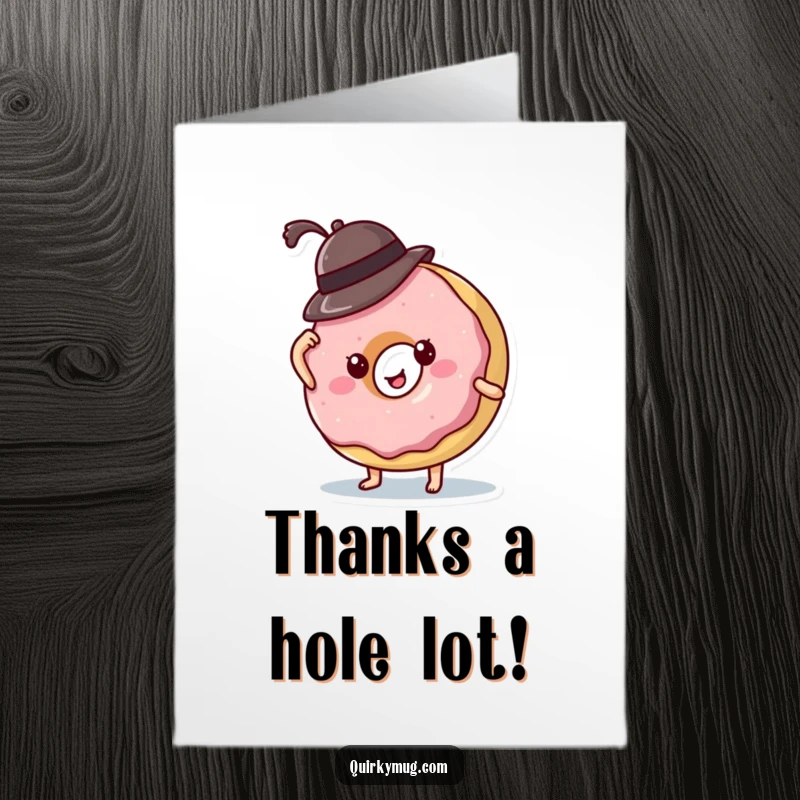 Funny Free Printable Donut Thank You Card: A donut character amusingly battles a tiny hat that keeps slipping.