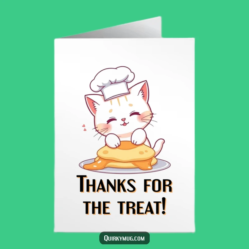 Free Printable Thank You Card: Cat Chef's Pancake Thanks for Everything You Do