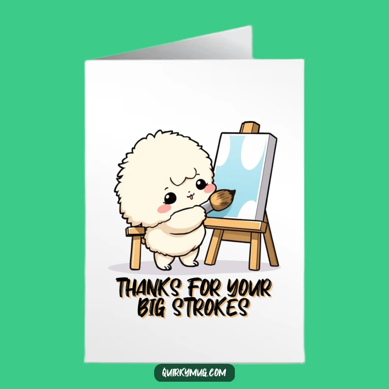 Free Printable Thank You Card: Fluffy Painter Giant Brush Humorous Downloadable