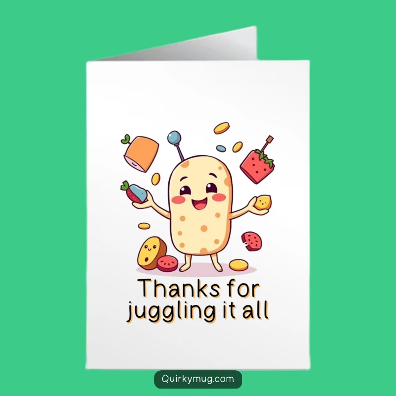 Thank You Card: Free Printable Juggling Foodie - Grateful & Funny Downloadable Gift!