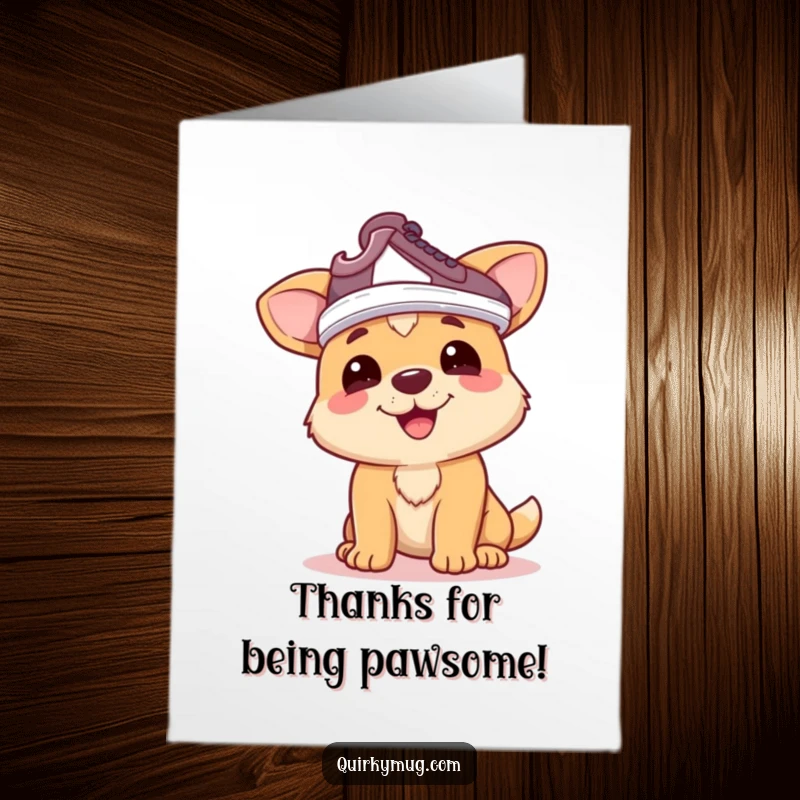 Funny Free Printable Thank You Card: Happy dog wearing a shoe on its head like a hat, saying thanks.