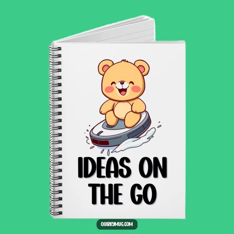 Funny Teddy Bear Roomba Notebook - Jot Down Ideas with Giggles