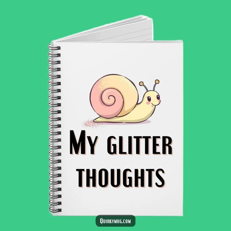 Funny Glitter Snail Notebook: Jot Down Ideas with Sparkly, Joyful Character Flair