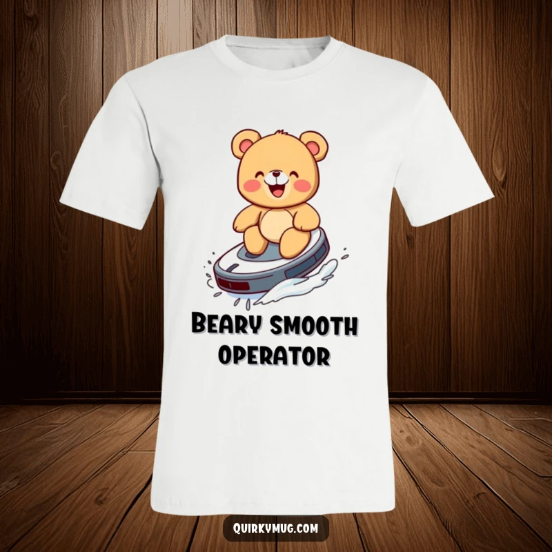Funny t-shirt showing a giggling teddy bear attempting to surf on a Roomba like a surfboard.